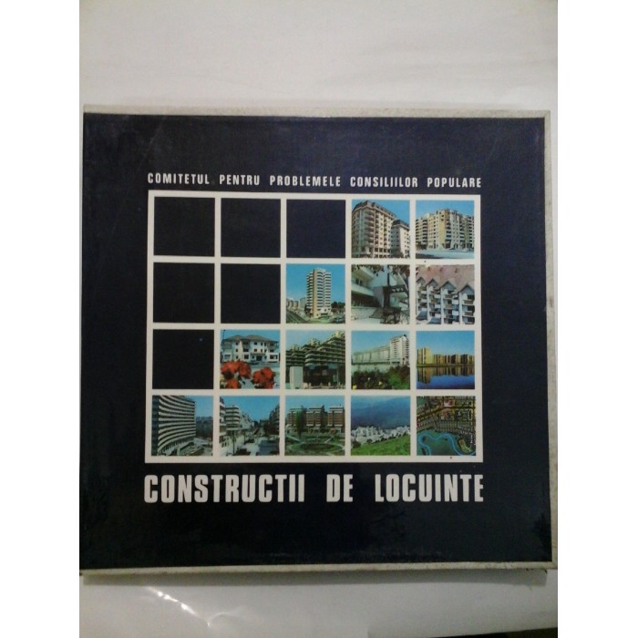 CONSTRUCTII DE LOCUINTE - COMITETUL PENTRU PROBLEMELE CONSILIILOR POPULARE CONSTRUCTII DE LOCUINTE - COMITETUL PENTRU PROBLEMELE CONSILIILOR POPULARE